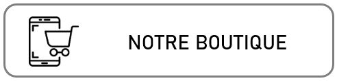 Notre boutique